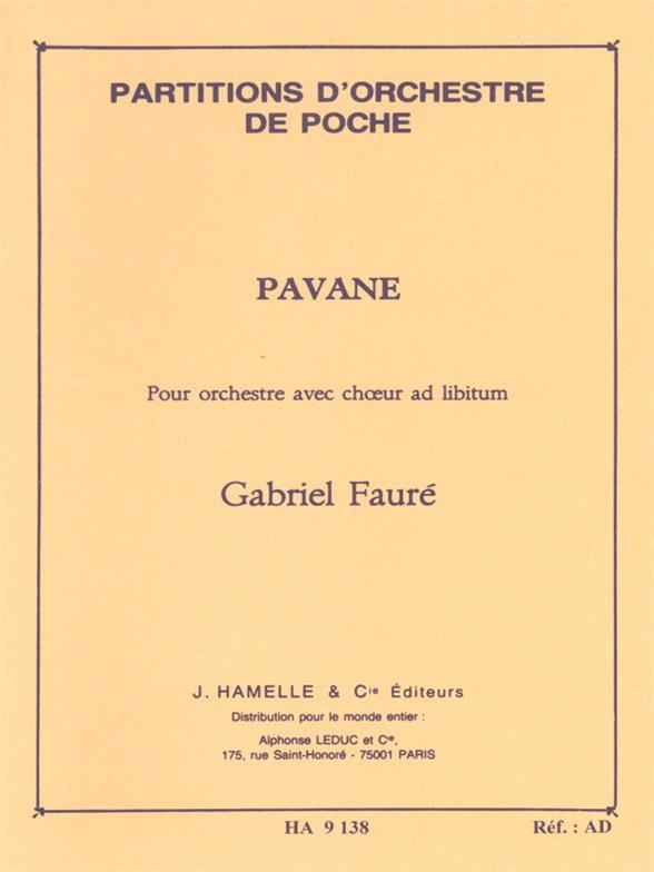Pavane op.50&nbsp;&nbsp;pour orchestre (choeur ad lib)&nbsp;&nbsp;partition de poche