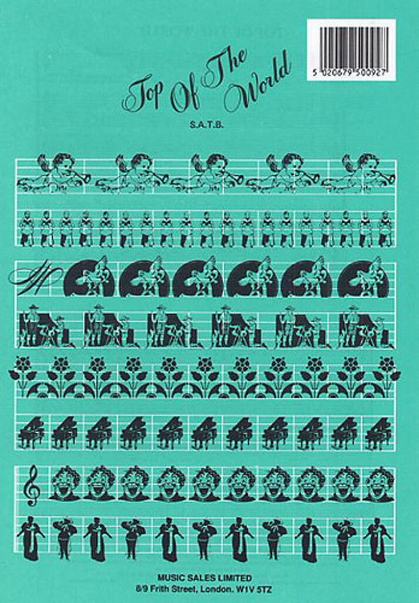 Top of the World&nbsp;&nbsp;for mixed chorus and piano&nbsp;&nbsp;score (en)