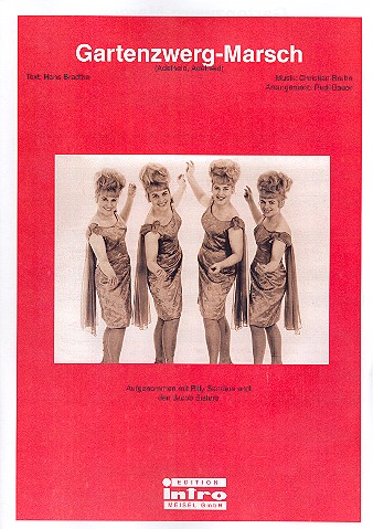 Gartenzwerg-Marsch&nbsp;&nbsp;für Gesang und Klavier&nbsp;&nbsp;Einzelausgabe