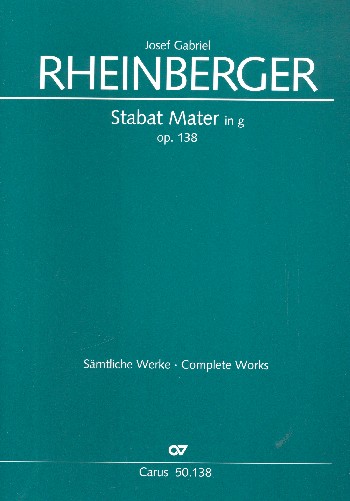 Stabat mater g-Moll op.138&nbsp;&nbsp;für gem Chor, Streicher und Orgel&nbsp;&nbsp;Partitur (la)