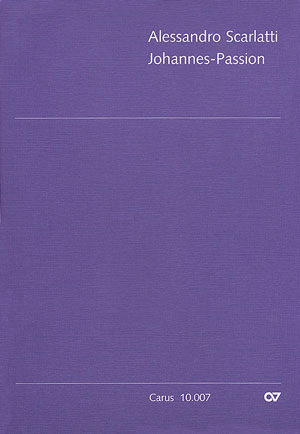 Johannespassion &nbsp;&nbsp;für Soli, Soliloquenten (SAT), gem Chor, Streicher und Bc&nbsp;&nbsp;Partitur