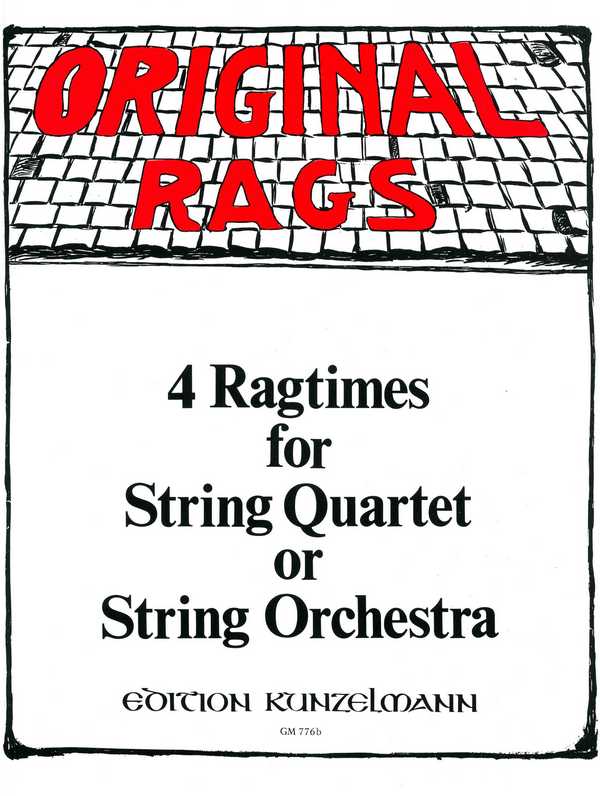 4 Ragtimes (Band 2)  für Streichquartett (Streichquintett, Streichorchester)  Partitur und 5 Stimmen