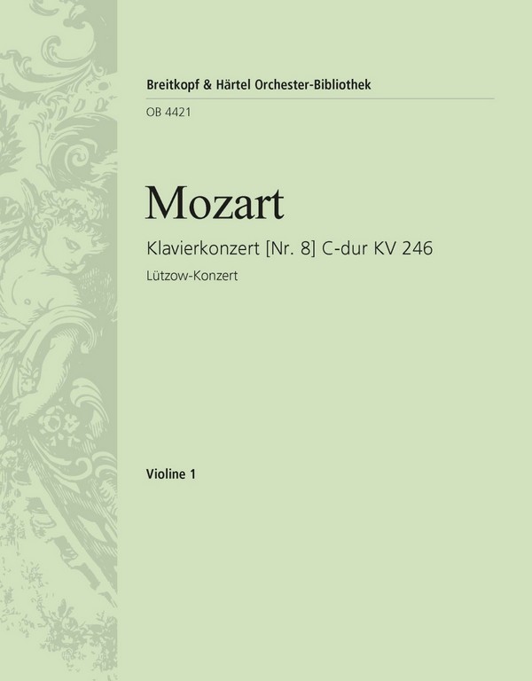 Konzert C-Dur Nr.8 KV246&nbsp;&nbsp;für Klavier und Orchester&nbsp;&nbsp;Violine 1