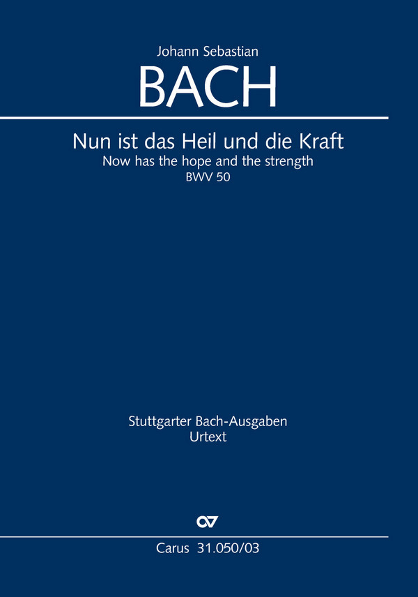 Nun ist das Heil und die Kraft&nbsp;&nbsp;Kantate Nr.50 BWV50&nbsp;&nbsp;Klavierauszug (dt/en)