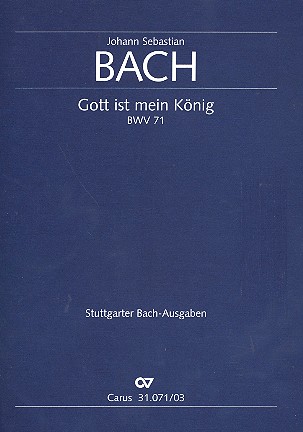 Gott ist mein König&nbsp;&nbsp;Kantate Nr.71 BWV71&nbsp;&nbsp;Klavierauszug (dt/en)