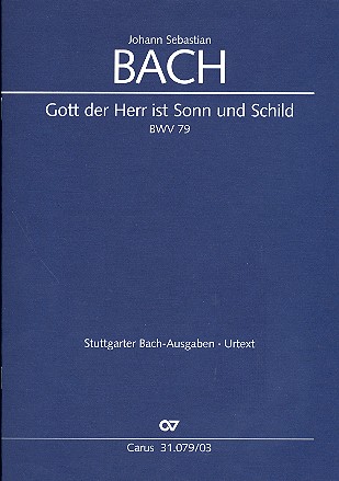 Gott der Herr ist Sonn und Schild&nbsp;&nbsp;Kantate Nr.79 BWV79&nbsp;&nbsp;Klavierauszug (dt/en)