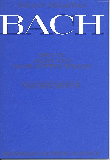 Alles nur nach Gottes Willen&nbsp;&nbsp;Kantate Nr.72 BWV72&nbsp;&nbsp;Studienpartitur