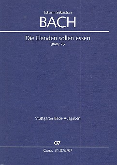 Die Elenden sollen essen&nbsp;&nbsp;Kantate Nr.75 BWV75&nbsp;&nbsp;Studienpartitur (dt/en)