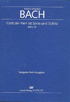 Gott der Herr ist Sonn und Schild&nbsp;&nbsp;Kantate Nr.79 BWV79&nbsp;&nbsp;Studienpartitur (dt/en)