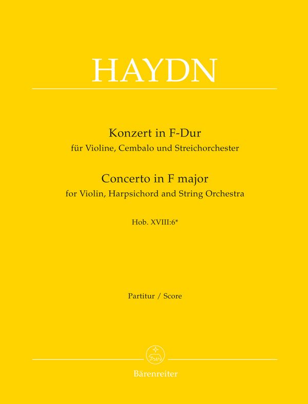 Konzert F-Dur Hob.XVIII:6&nbsp;&nbsp;für Violine, Cembalo und Streicher&nbsp;&nbsp;Partitur