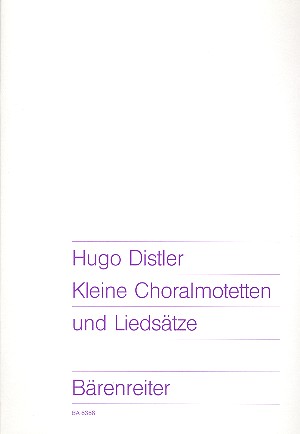 Kleine Choralmotetten und  Liedsätze für gem Chor  Partitur (dt)