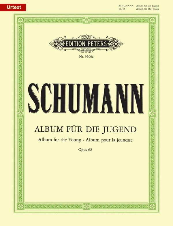 Album für die Jugend op.68&nbsp;&nbsp;für Klavier&nbsp;&nbsp;