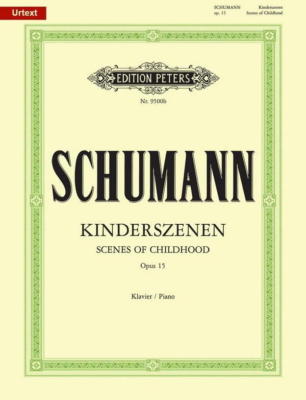 Kinderszenen op.15&nbsp;&nbsp;für Klavier&nbsp;&nbsp;