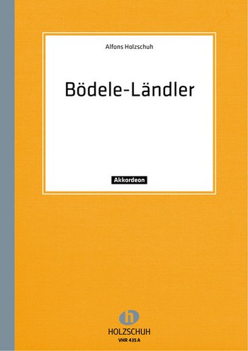 Bödele-Ländler für Akkordeon  solo oder duo  2 Stimmen