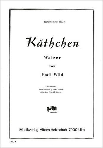 KAETHCHEN WALZER FUER AKKORDEON  2STIMMEN  