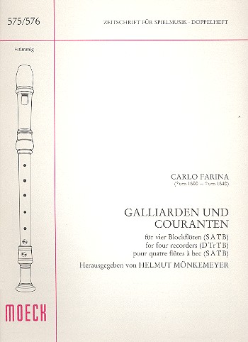 Galliarden und Couranten  für 4 Blockflöten (SATB)  Spielpartitur