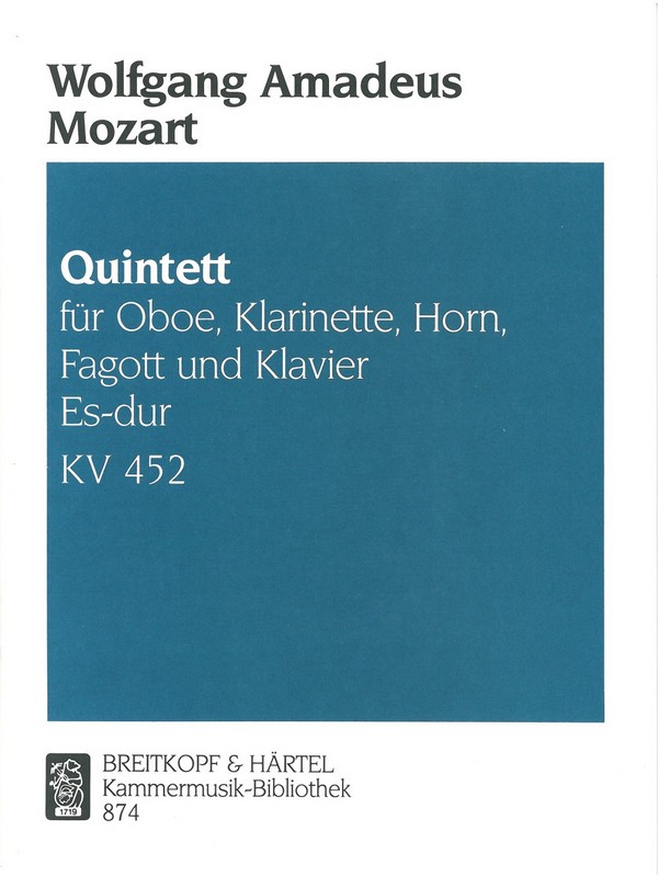 Quintett Es-Dur KV452&nbsp;&nbsp;für Oboe, Klarinette, Horn, Fagott und Klavier&nbsp;&nbsp;Stimmen