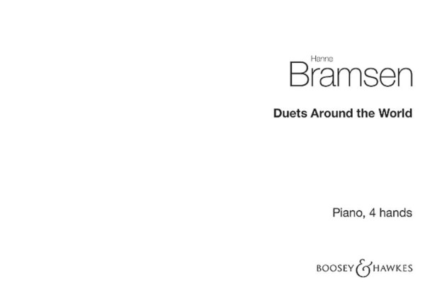 Duets around the world - a musical visit to 10 countries&nbsp;&nbsp;for piano four hands&nbsp;&nbsp;