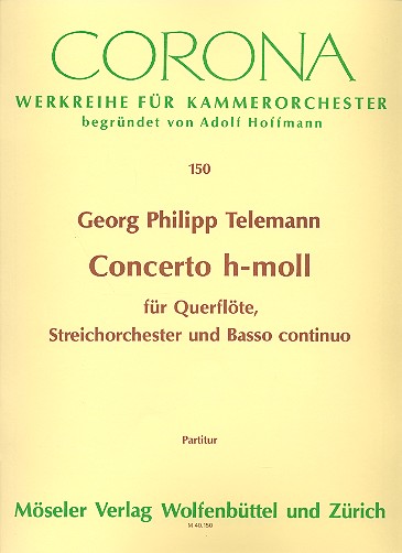 Concerto h-Moll&nbsp;&nbsp;für Querflöte, Streicher und Bc&nbsp;&nbsp;Partitur