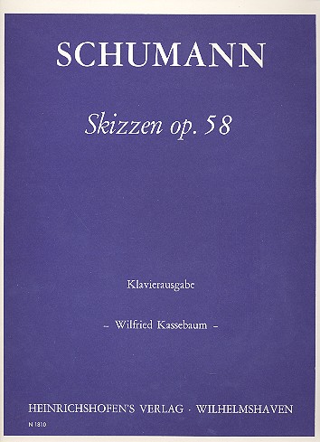 Skizzen op.58&nbsp;&nbsp;für Klavier&nbsp;&nbsp;
