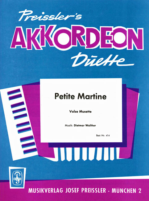 Petite Martine Valse musette&nbsp;&nbsp;für Akkordeon&nbsp;&nbsp;