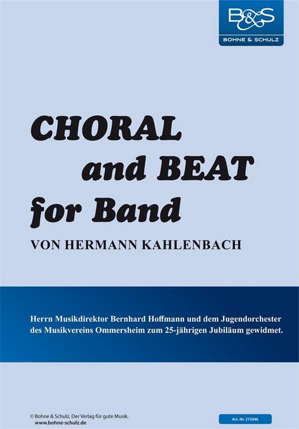 Choral and Beat for band  Partitur und Stimmen  