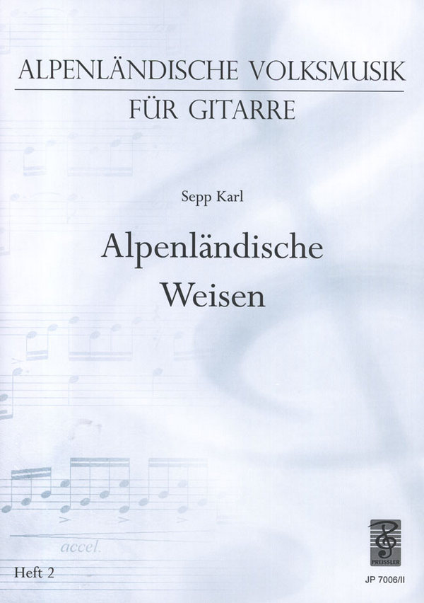 Alpenländische Weisen Band 2  für Gitarre  