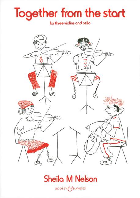 Together from the Start pieces&nbsp;&nbsp;for three violins and violoncello&nbsp;&nbsp;score and 4parts