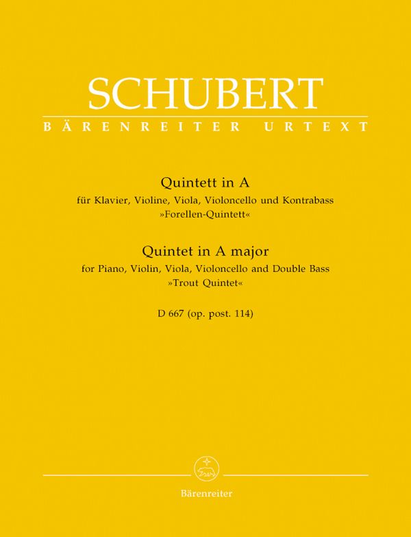 Quintett A-Dur D667 oppost.114&nbsp;&nbsp;für Klavier, Violine, Viola, Violoncello und  Kontrabass&nbsp;&nbsp;Stimmen