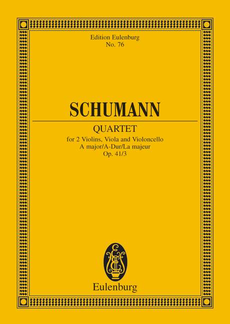 Streichquartett A-Dur op.41,3&nbsp;&nbsp;für Streichquartett&nbsp;&nbsp;Studienpartitur