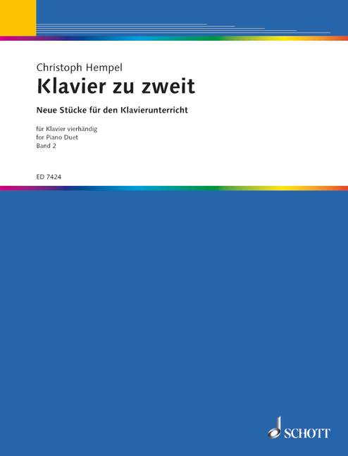 Klavier zu zweit Band 2&nbsp;&nbsp;für Klavier 4-händig&nbsp;&nbsp;