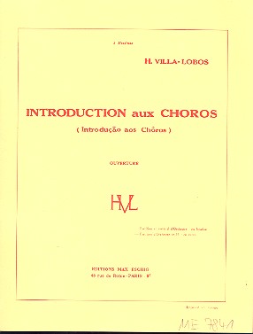Introduction aux choros Ouverture  pour orchestre  Studienpartitur