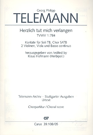 Herzlich tut mich verlangen für Soli,&nbsp;&nbsp;gem Chor und Streicher&nbsp;&nbsp;Chorpartitur (dt)