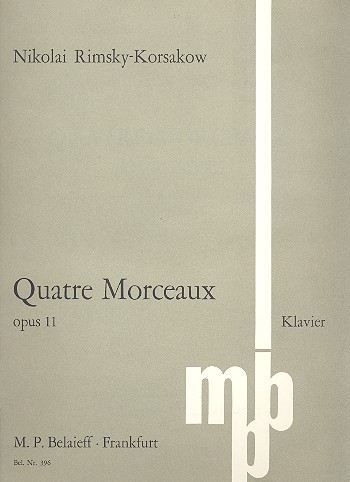 Quatre Morceaux op.11&nbsp;&nbsp;für Klavier&nbsp;&nbsp;