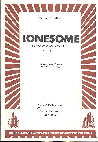 Lonesome: Einzelausgabe für Klavier und B-Instrument  si tu vois ma mere  