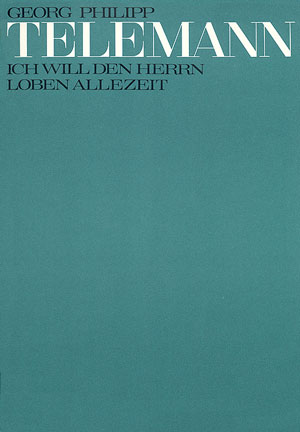 Ich will den Herrn loben allezeit&nbsp;&nbsp;für 2 Singstimmen und Bc&nbsp;&nbsp; 