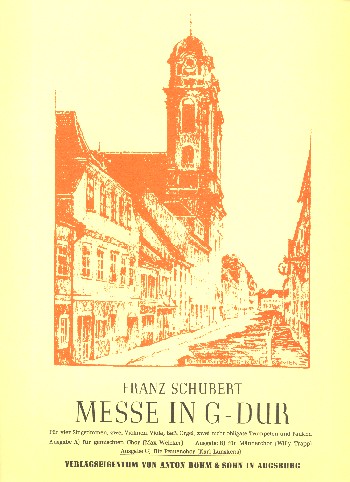 Messe G-Dur&nbsp;&nbsp;für SSAA Chor und Orchester&nbsp;&nbsp;Orgelauszug (=Partitur) (la)