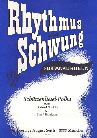 Schützenliesel Polka  für Akkordeon  