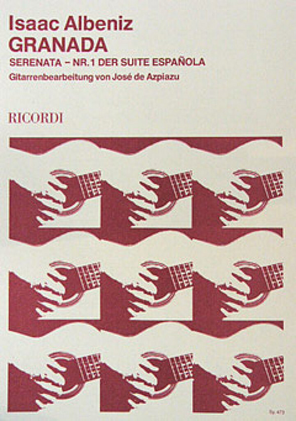 Granada Serenata Nr.1 der  Suite espanola für Gitarre  