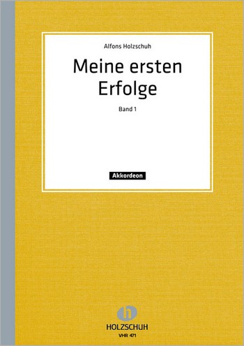 Meine ersten Erfolge Band 1  für Akkordeon  (mit 2. Stimme)