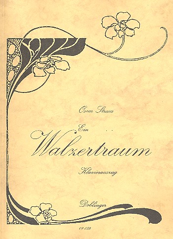 Ein Walzertraum&nbsp;&nbsp;Klavierauszug&nbsp;&nbsp;