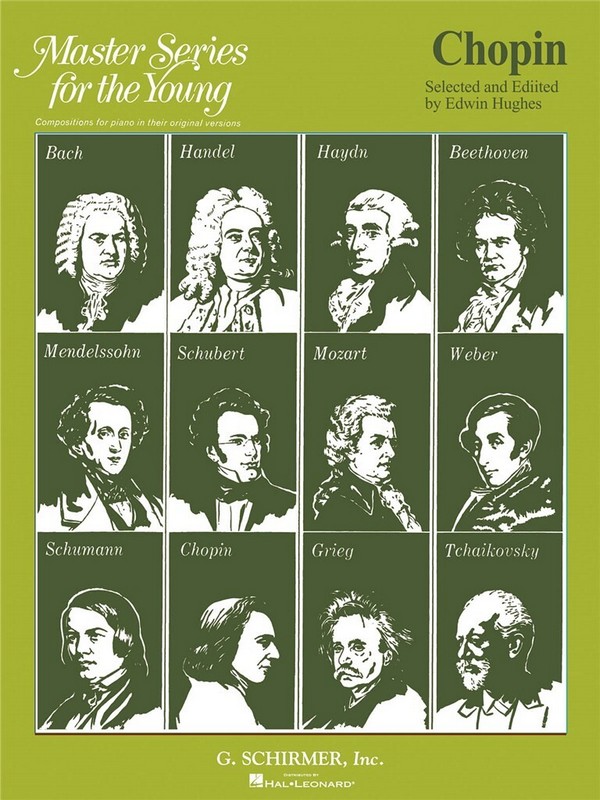 MASTER SERIES FOR THE YOUNG  FREDERIC CHOPIN FOR PIANO  HUGHES, EDWIN, ED