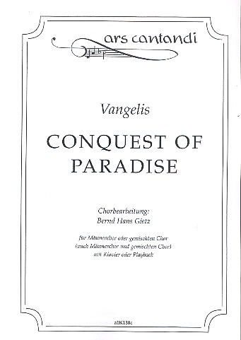 Conquest of Paradise für gem Chor  oder Männerchor mit Klavier oder  Playback (it),    Klavierpartitur