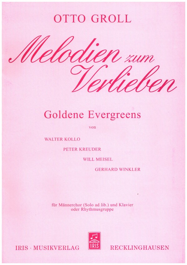 Melodien zum Verlieben Potpourri  für TTBB Chor und Klavier  Partitur