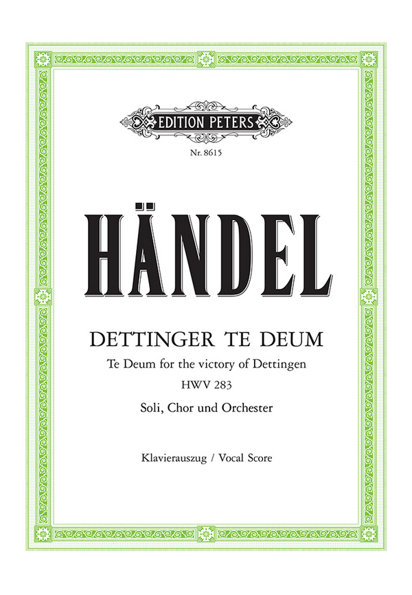 Dettinger Te Deum HWV283&nbsp;&nbsp;für Soli, Chor und Orchester&nbsp;&nbsp;Klavierauszug (dt/en)