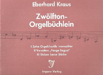 Zwölfton-Orgelbüchlein Band 1    