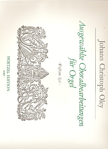 Ausgewählte Choralbearbeitungen  für Orgel  