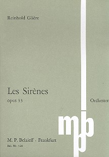 Les sirenes op.33 Symphonisches Gedicht  für grosses Orchester  Studienpartitur