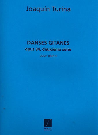 Danses gitanes op.84 Serie 2   pour piano  
