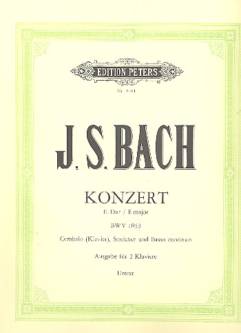 Konzert E-Dur BWV1053 für Cembalo und Streichorchester&nbsp;&nbsp;für 2 Klaviere&nbsp;&nbsp;